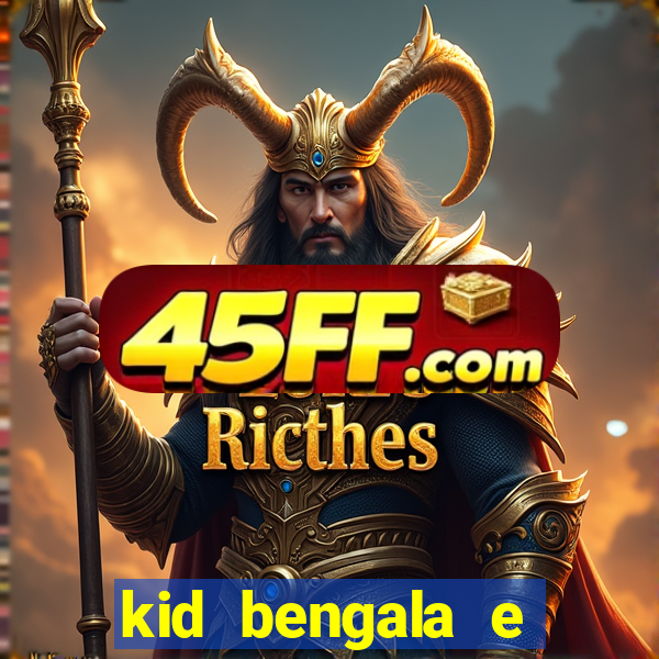 kid bengala e pamela santos